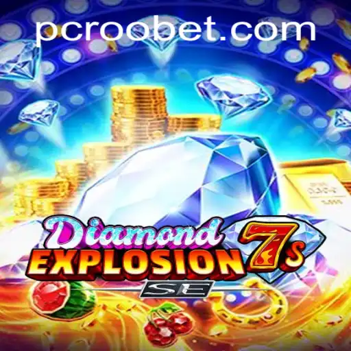 Explore the Exciting World of DiamondExplosion7sSE on Roobet